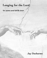 Longing for the Lord SATB choral sheet music cover